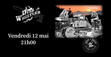 Concert Dusk Whistler - Vendredi 12 mai 2023