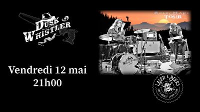 Concert Dusk Whistler - Vendredi 12 mai 2023